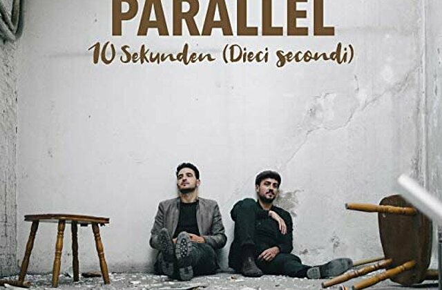 PARALLEL veröffentlichen neue Single "10 Sekunden (Dieci Secondi)"