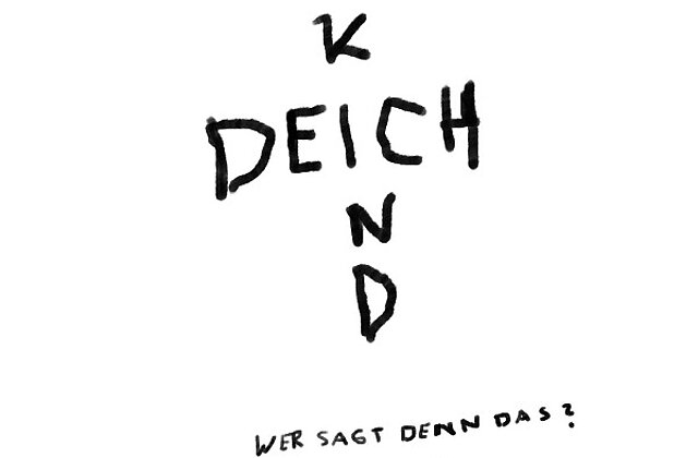 DEICHKIND are back with their new album "Wer sagt denn das? (Deluxe)"