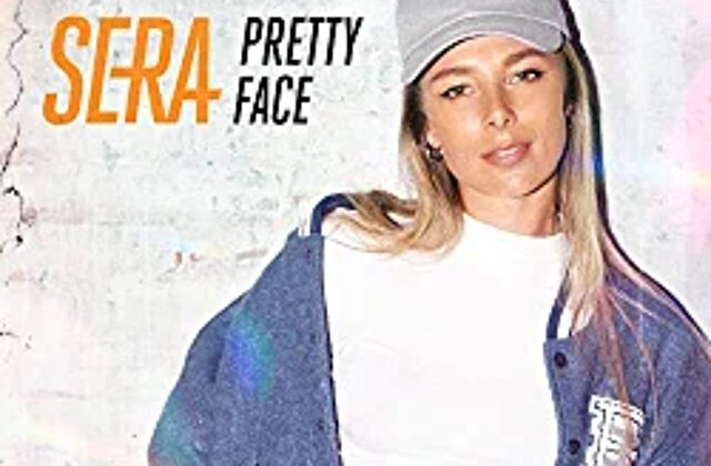 "Pretty Face" - SERA